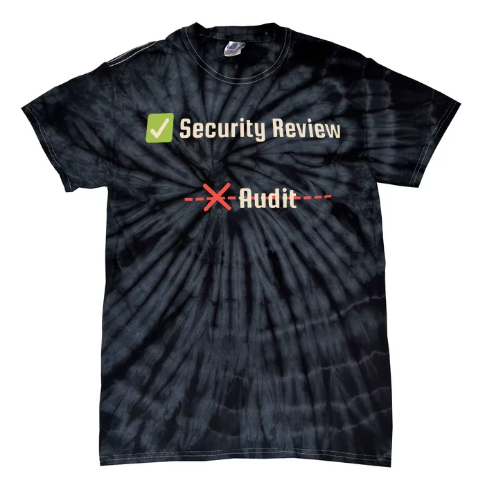 Security Review Audit Tie-Dye T-Shirt