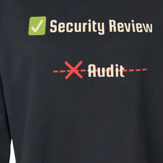 Security Review Audit Cropped Pullover Crew