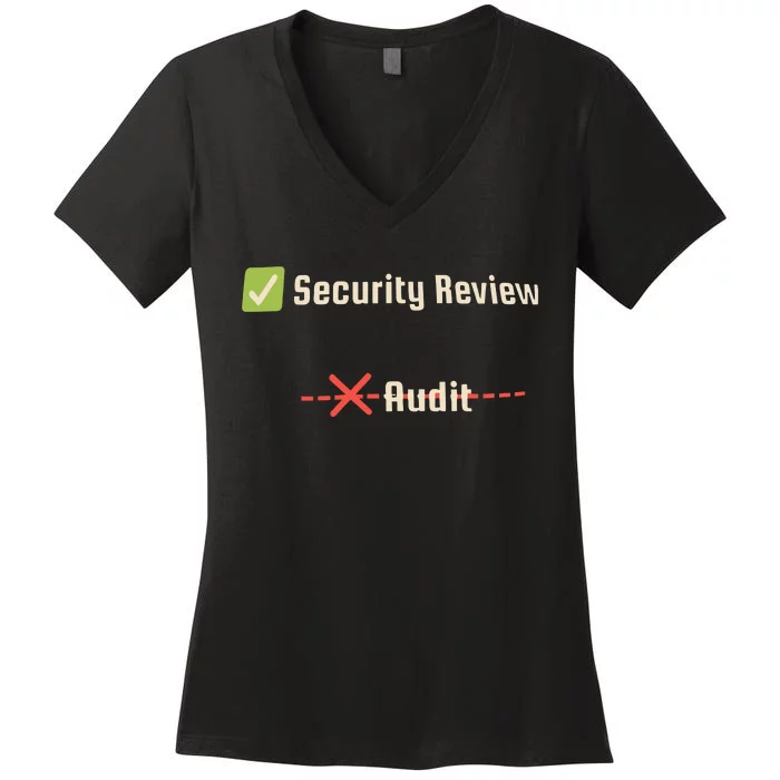 Security Review Audit Women's V-Neck T-Shirt