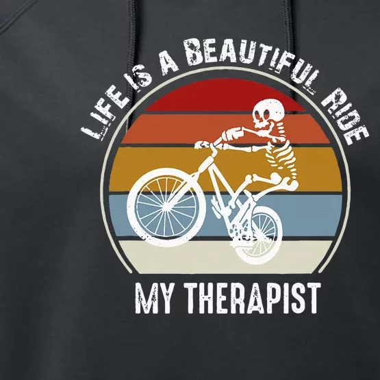 Skeleton Riding A Bicycle Life Is A Beautiful Bicycling Performance Fleece Hoodie