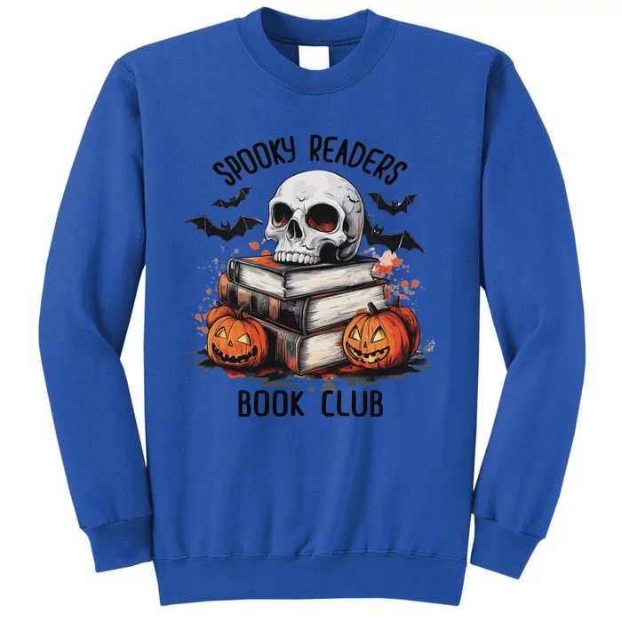 Spooky Reader Book Club Halloween Book Lover Bookworm Tall Sweatshirt