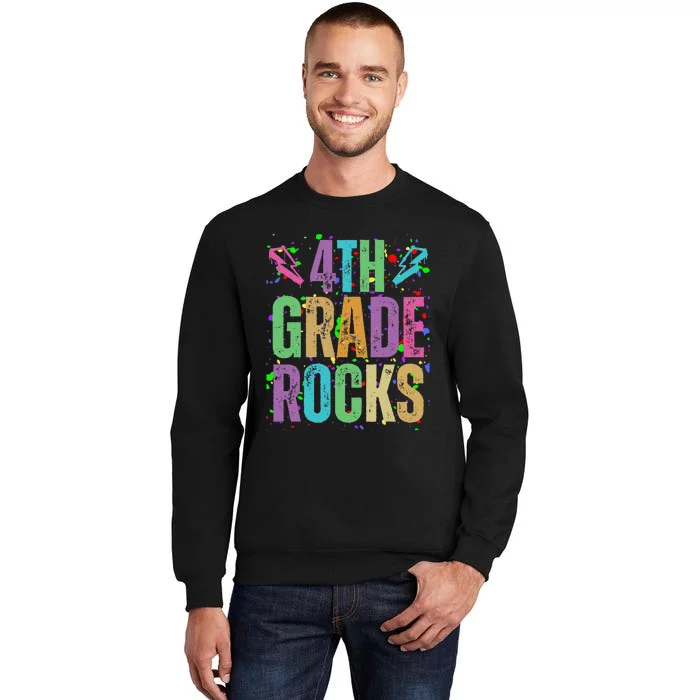 School Rocks Back To School Rockin 4th Grade Rocks Tall Sweatshirt