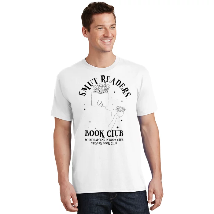 Smut Readers Book Club Bookish Romance Reading Literary T-Shirt