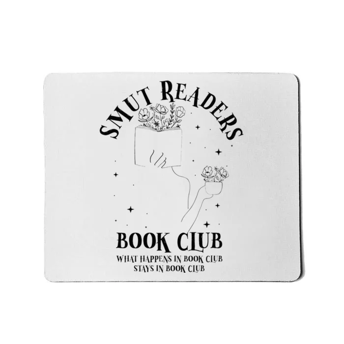 Smut Readers Book Club Bookish Romance Reading Literary Mousepad