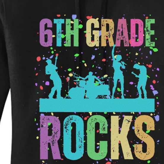 School Rocks Back To School Rockin 6th Grade Rocks Women's Pullover Hoodie