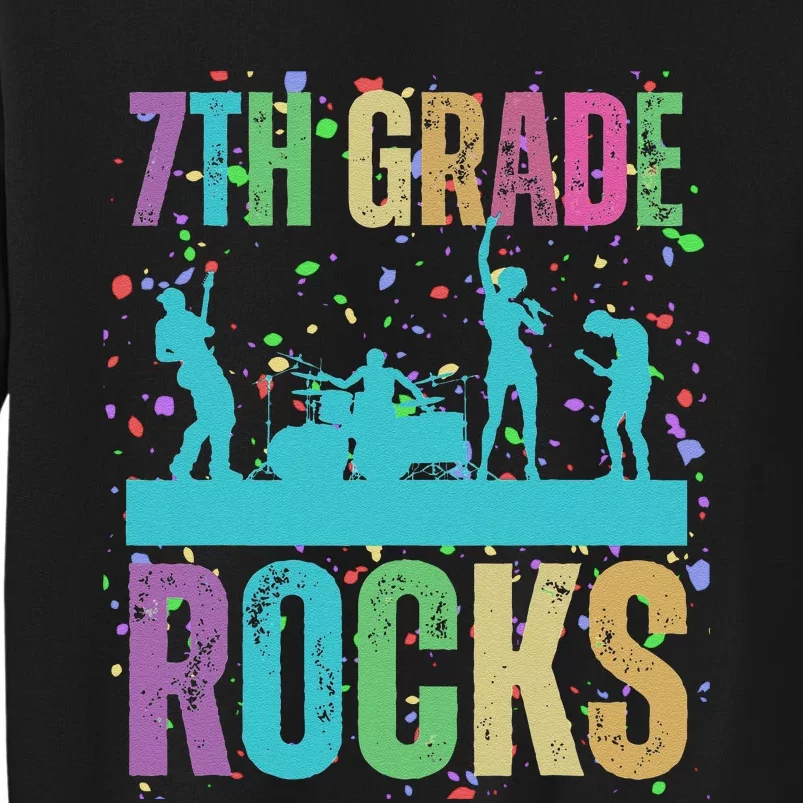 School Rocks Back To School Rockin 7th Grade Rocks Tall Sweatshirt