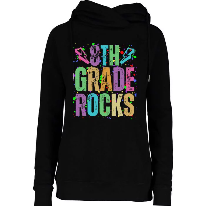 School Rocks Back To School Rockin 8th Grade Rocks Womens Funnel Neck Pullover Hood