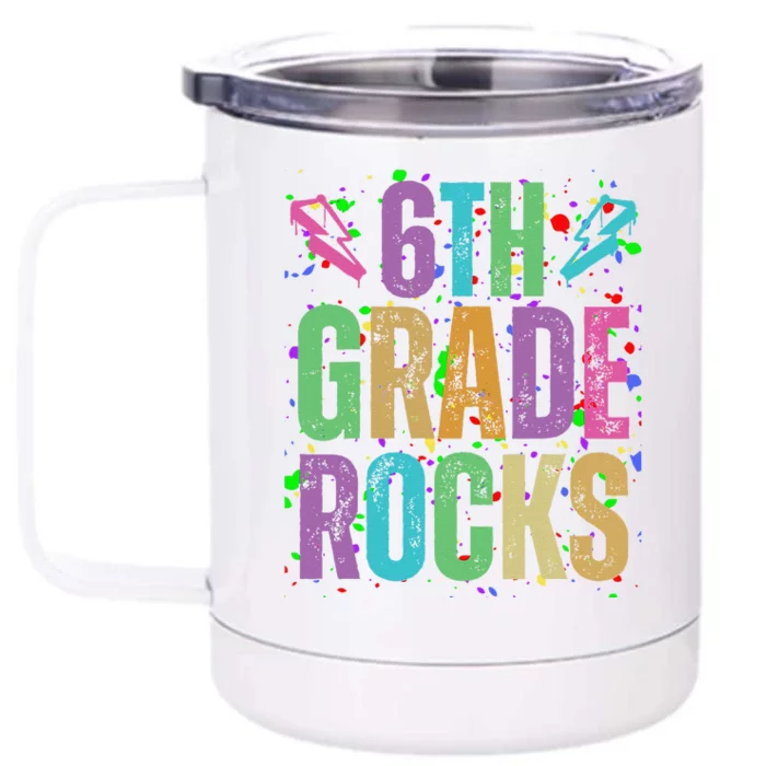 School Rocks Back To School Rockin 6th Grade Rocks Front & Back 12oz Stainless Steel Tumbler Cup