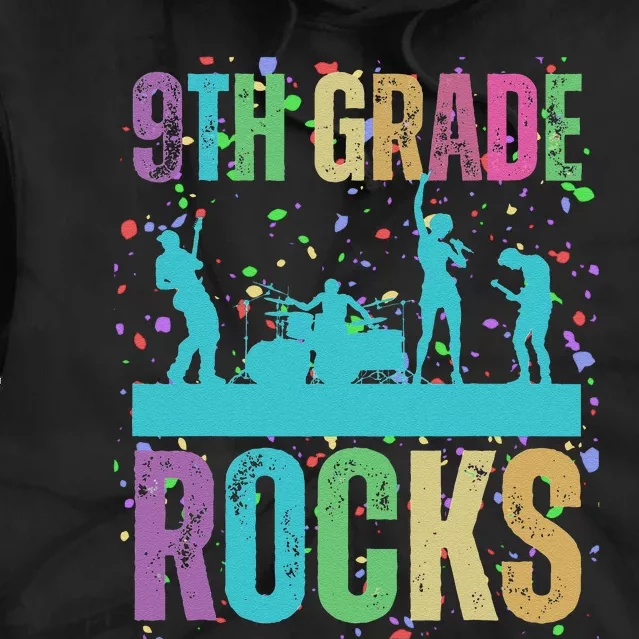 School Rocks Back To School Rockin 9th Grade Rocks Tie Dye Hoodie