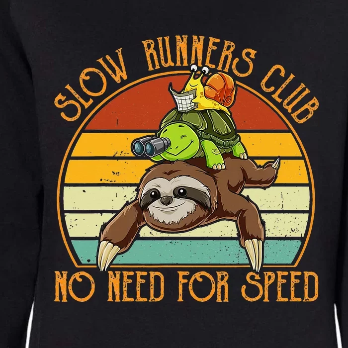 Slow Runners Club No Need For Speed - Sloth & Turtle Snail Womens California Wash Sweatshirt