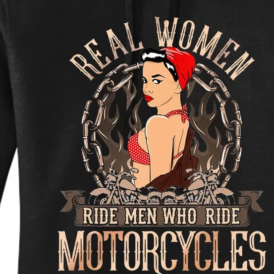 Sexy Real Chick Ride Motorcycles Gift Biker Babe Chick Women's Pullover Hoodie