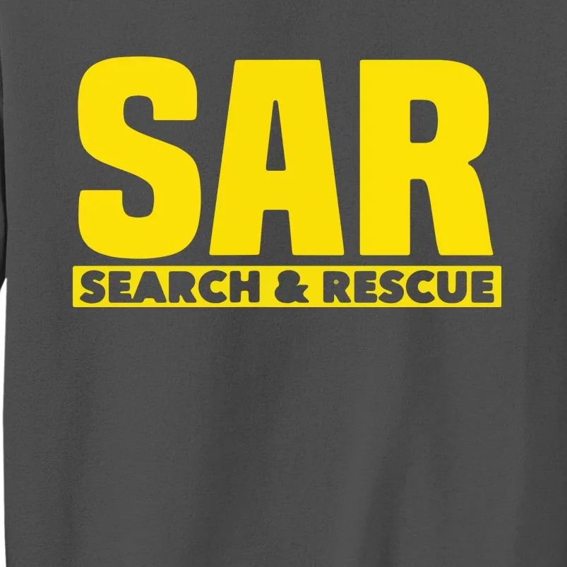 Search Rescue Crew SAR Emergency Response Team Tall Sweatshirt