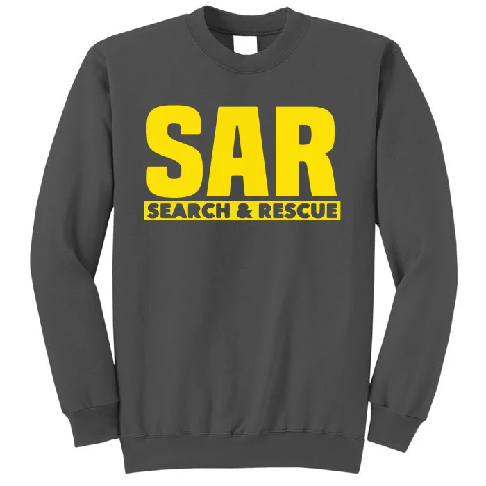 Search Rescue Crew SAR Emergency Response Team Tall Sweatshirt