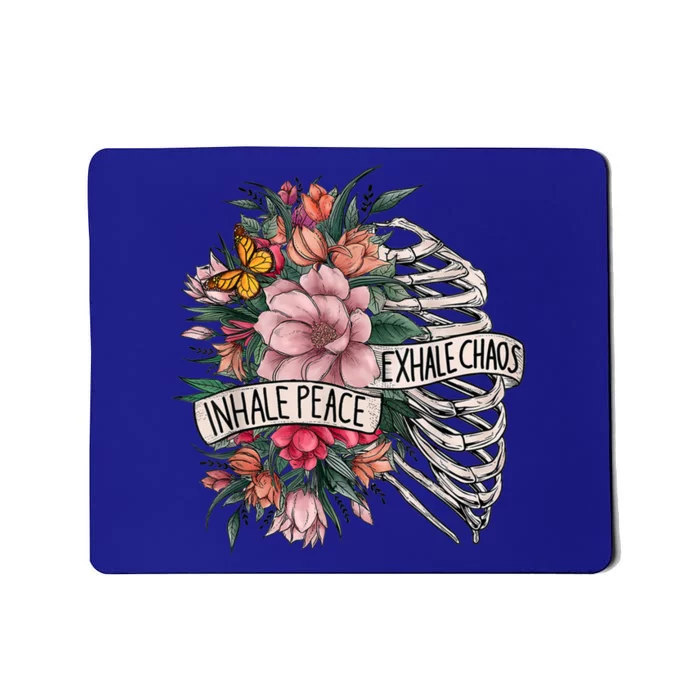 Skeleton Rib Cage Inhale Peace Exhale Chaos Tal Health Gift Mousepad