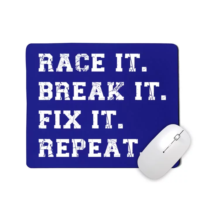 Street Racing Drag Race It Break It Fix It Auto Mechanic Gift Mousepad