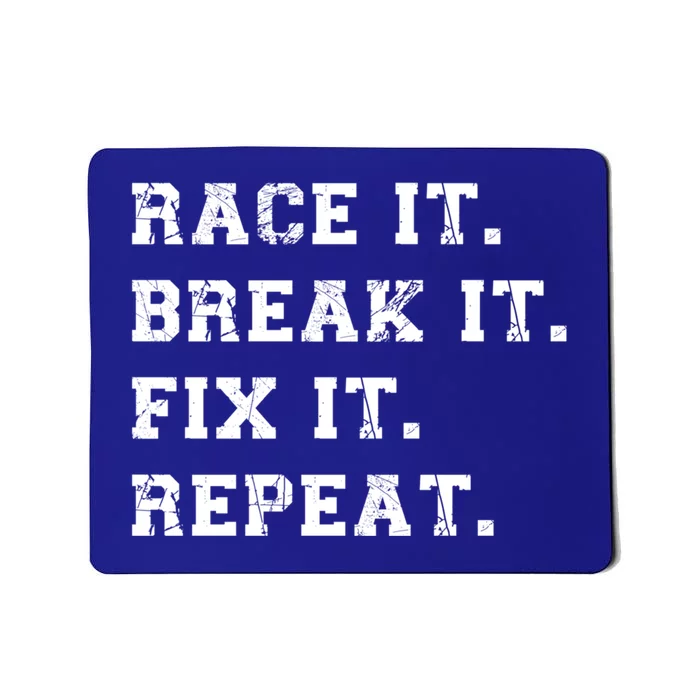 Street Racing Drag Race It Break It Fix It Auto Mechanic Gift Mousepad