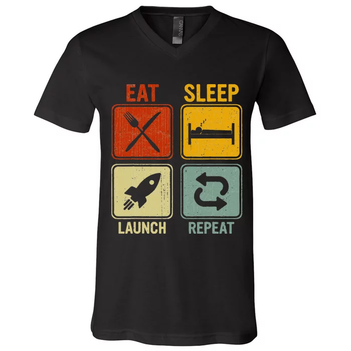 Sarcastic Retro Design Eat Sleep Launch Repeat V-Neck T-Shirt