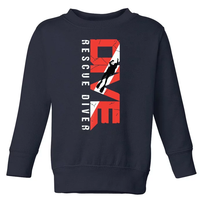 SCUBA Rescue Diver For Instructors Students Divers Toddler Sweatshirt