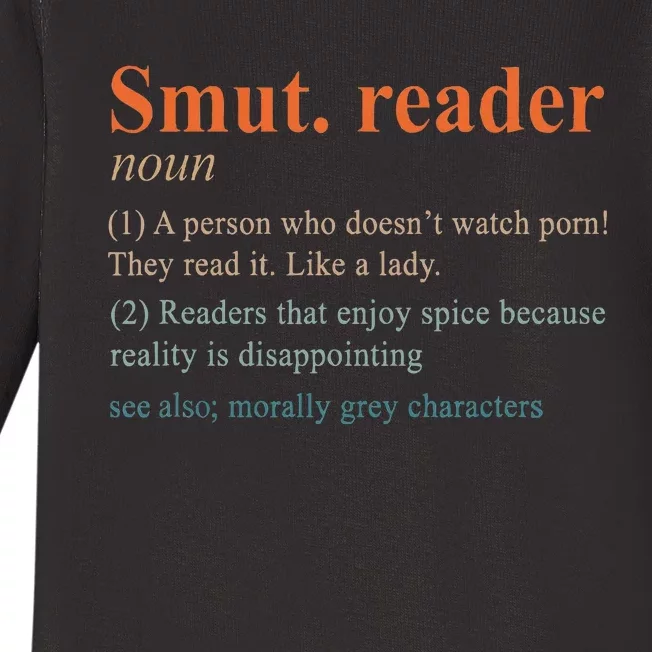 Smut Reader Definition Spicy Book Romance Reading Bookish Baby Long Sleeve Bodysuit