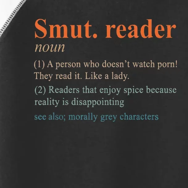 Smut Reader Definition Spicy Book Romance Reading Bookish Toddler Fine Jersey T-Shirt