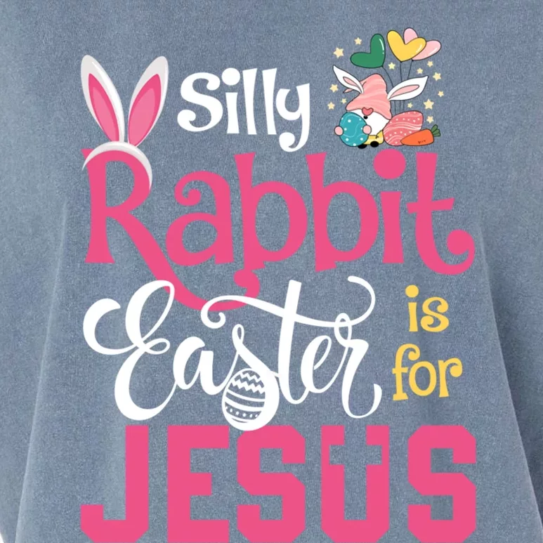 Silly Rabbit Easter Is For Jesus Christians Cute Bunny Meaningful Gift Garment-Dyed Women's Muscle Tee