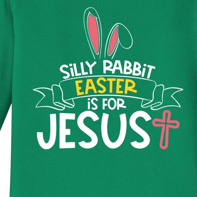 Silly Rabbit Easter Is For Jesus Cross Baby Long Sleeve Bodysuit