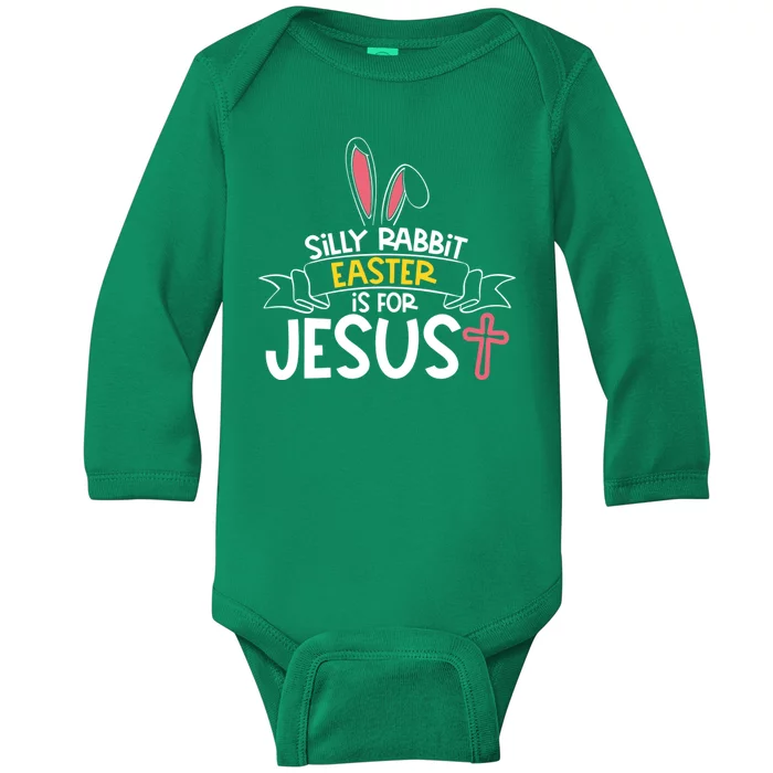 Silly Rabbit Easter Is For Jesus Cross Baby Long Sleeve Bodysuit