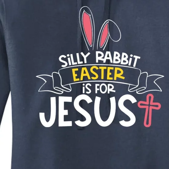 Silly Rabbit Easter Is For Jesus Cross Women's Pullover Hoodie