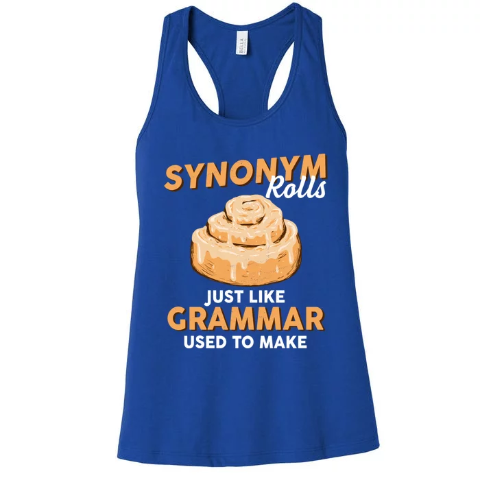 Synonym Rolls English Teacher Student Grammar Pun Learner Meaningful Gift Women's Racerback Tank