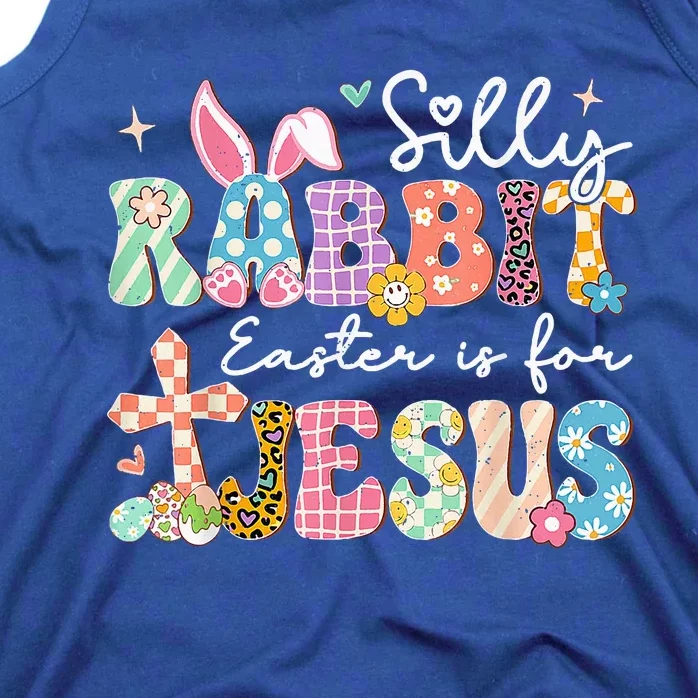 Silly Rabbit Easter Is For Jesus Cute Bunny Christian Faith Tank Top