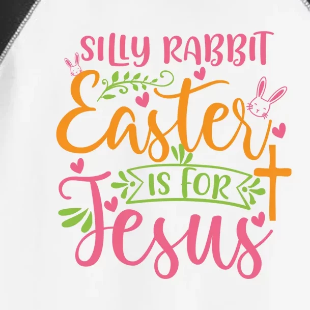 Silly Rabbit Easter Is For Jesus Retro Vintage Easter Day Gift Toddler Fine Jersey T-Shirt