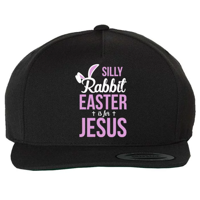 Silly Rabbit Easter Is For Jesus Wool Snapback Cap