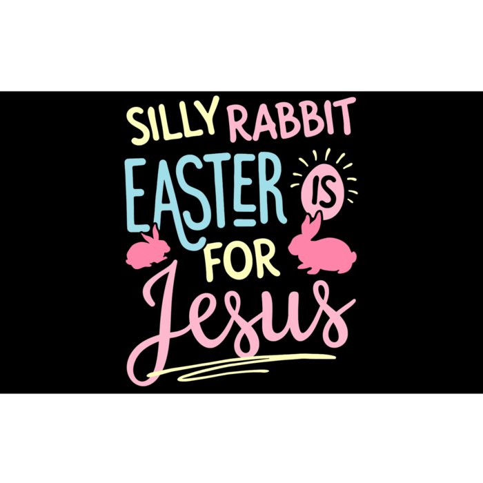 Silly Rabbit Easter Is For Jesus Boy Girl Funny Gifts Bumper Sticker