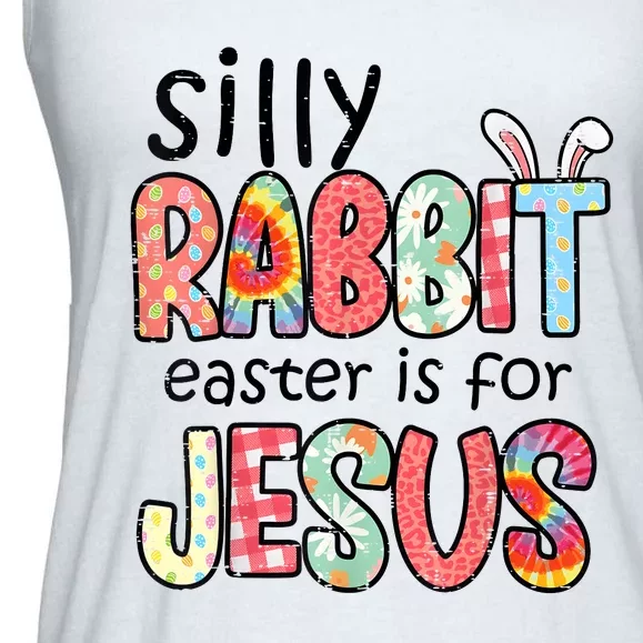 Silly Rabbit Easter For Jesus Religious Ladies Essential Flowy Tank