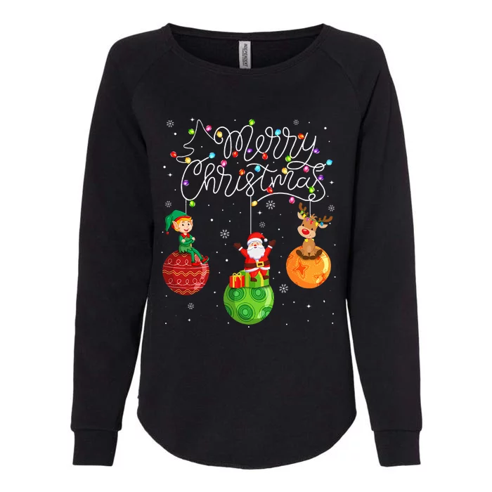 Santa Reindeer Elf Merry Christmas Lights Ornaments Balls Womens California Wash Sweatshirt