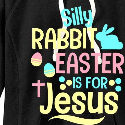 Silly Rabbit Easter Is For Jesus Christian Women's Fleece Hoodie