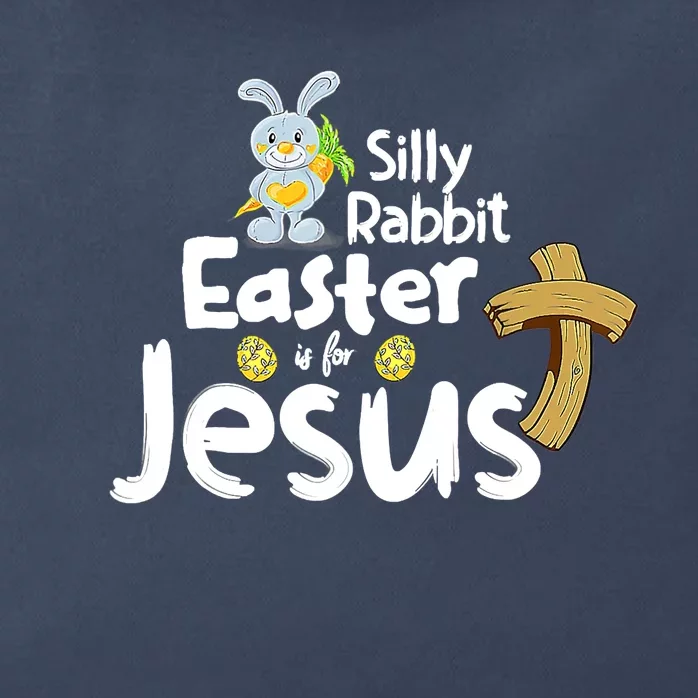 Silly Rabbit Easter is for Jesus Boy Girl Zip Tote Bag