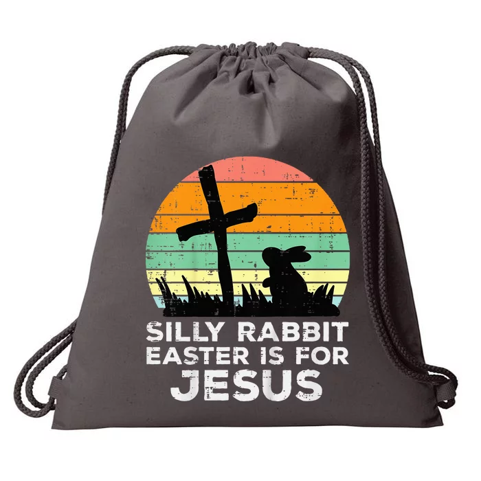 Silly Rabbit Easter Is For Jesus Christians Drawstring Bag