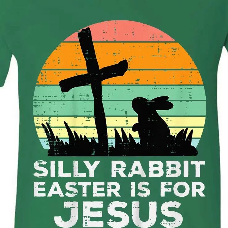 Silly Rabbit Easter Is For Jesus Christians V-Neck T-Shirt