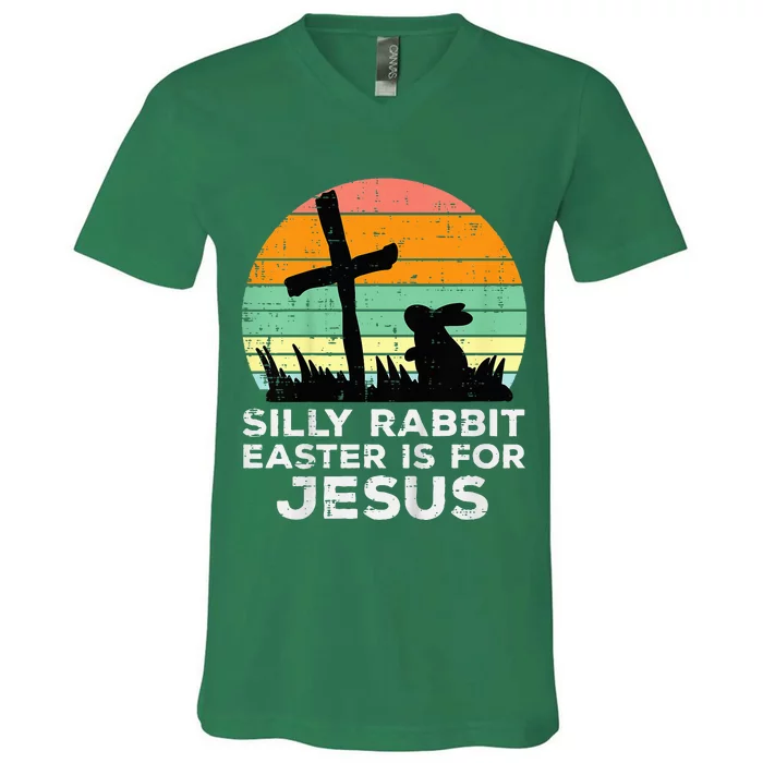 Silly Rabbit Easter Is For Jesus Christians V-Neck T-Shirt