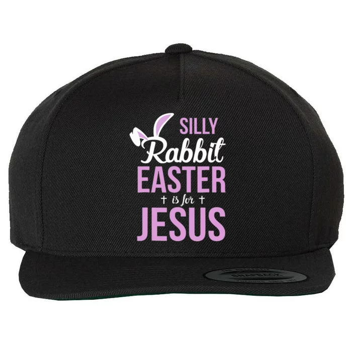 Silly Rabbit Easter Is For Jesus Wool Snapback Cap