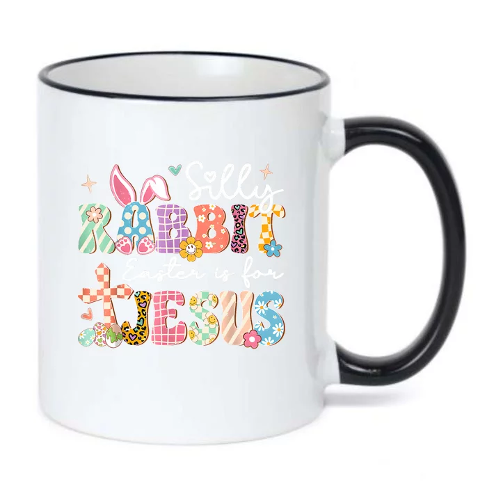 Silly Rabbit Easter Is For Jesus Cute Bunny Christian Faith Black Color Changing Mug