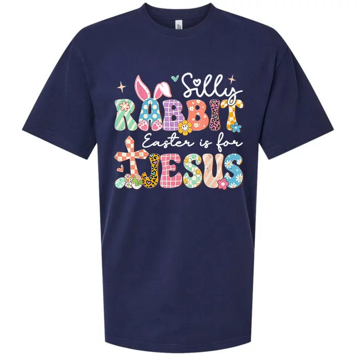 Silly Rabbit Easter Is For Jesus Cute Bunny Christian Faith Happy Easter Day Sueded Cloud Jersey T-Shirt