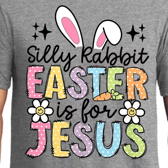 Silly Rabbit Easter Is For Jesus Christian Religious Christ Pajama Set