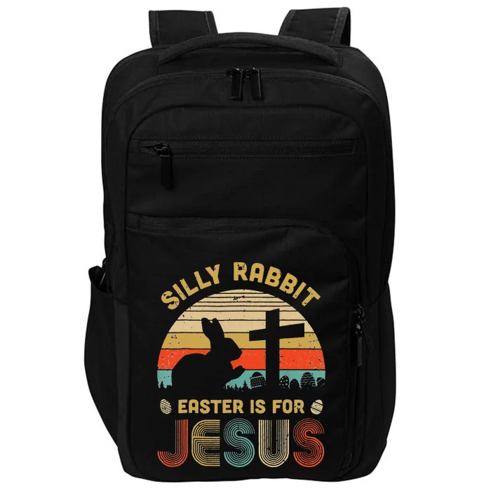 Silly Rabbit Easter Is For Jesus Christian Religious Impact Tech Backpack