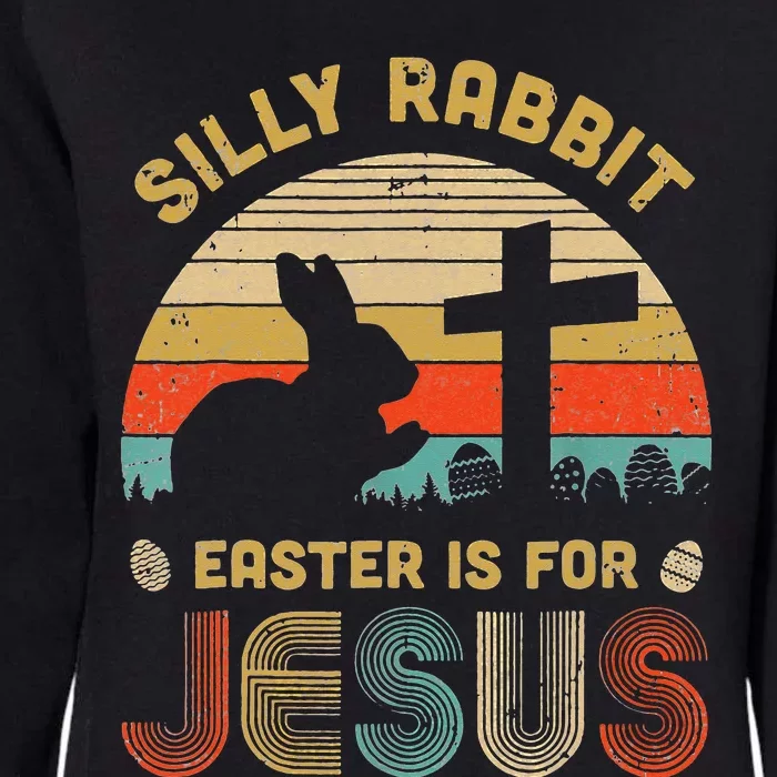 Silly Rabbit Easter Is For Jesus Christian Religious Womens California Wash Sweatshirt