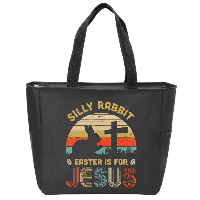 Silly Rabbit Easter Is For Jesus Christian Religious Zip Tote Bag