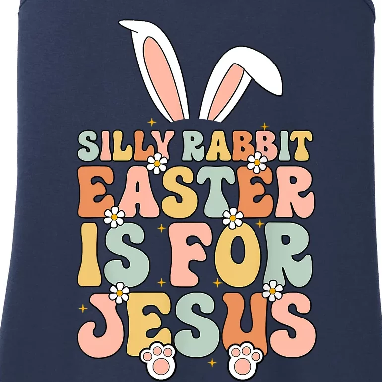 Silly Rabbit Easter Is For Jesus Easter Ladies Essential Tank