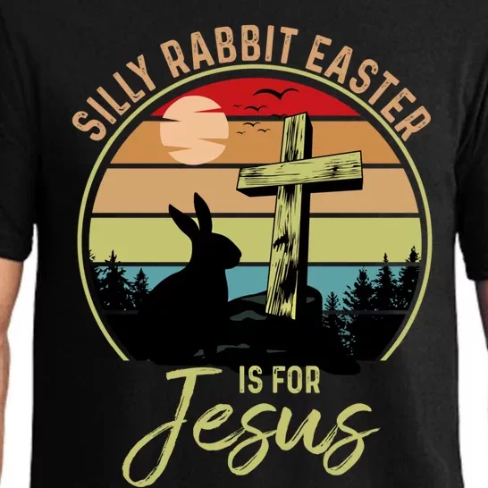 Silly Rabbit Easter Is For Jesus Christian Happy Easter Day Gift Pajama Set