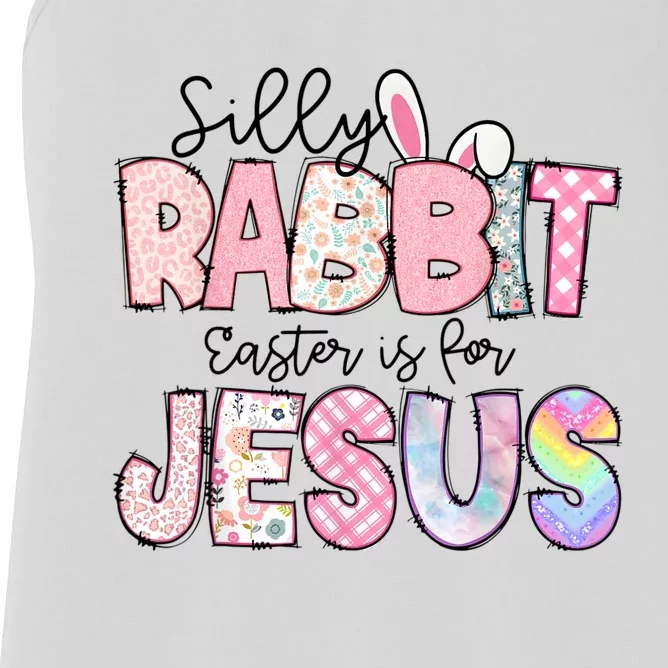 Silly Rabbit Easter Is For Jesus Funny Women's Racerback Tank